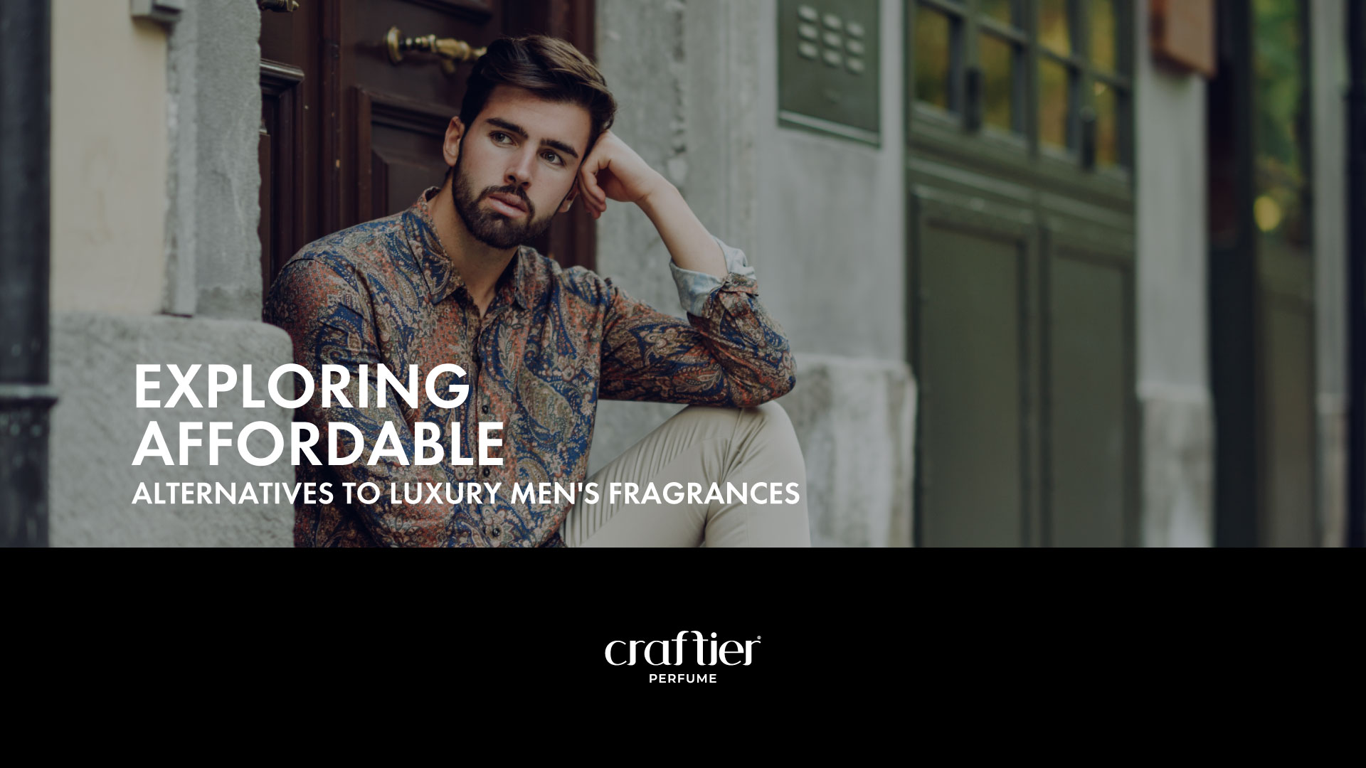 Exploring Affordable Alternatives to Luxury Men's Fragrances ​